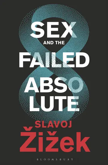 Cover of Sex and the Failed Absolute