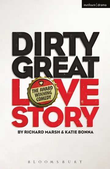 Cover of Dirty Great Love Story