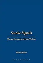 Cover of Smoke Signals Women, Smoking and Visual Culture