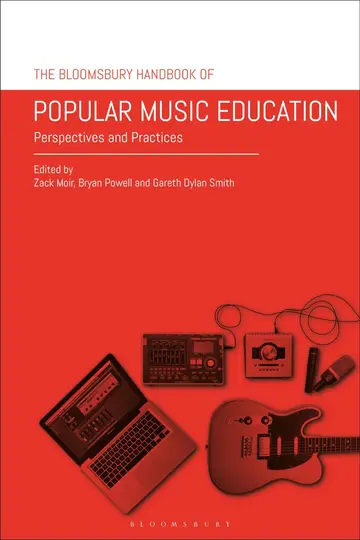 Cover of The Bloomsbury Handbook of Popular Music Education