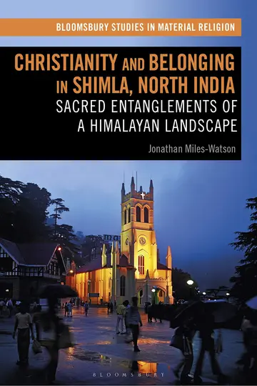 Cover of Christianity and Belonging in Shimla, North India