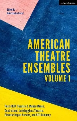 Cover of American Theatre Ensembles