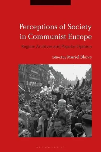 Cover of Perceptions of Society in Communist Europe