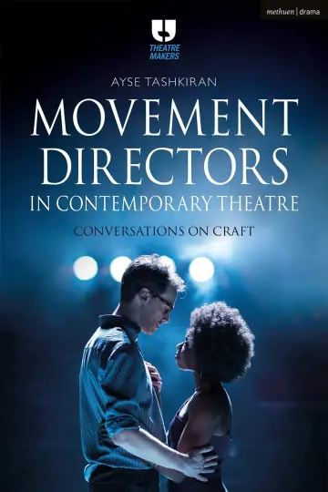 Cover of Movement Directors in Contemporary Theatre