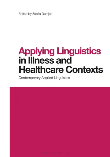 Cover of Applying Linguistics in Illness and Healthcare Contexts