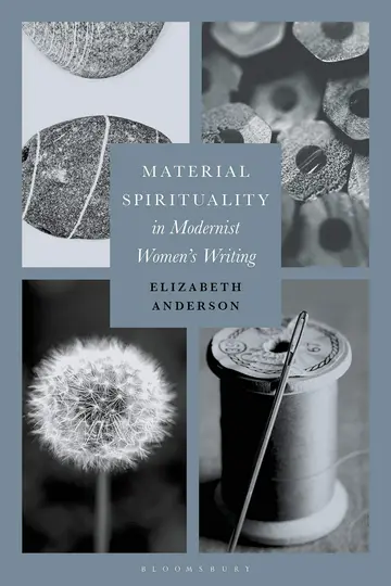 Cover of Material Spirituality in Modernist Women’s Writing