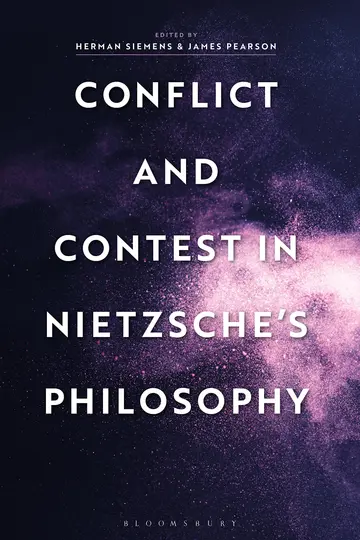 Cover of Conflict and Contest in Nietzsche's Philosophy