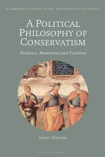 Cover of A Political Philosophy of Conservatism