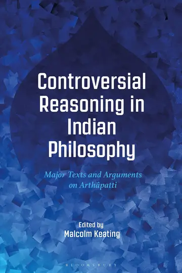 Cover of Controversial Reasoning in Indian Philosophy