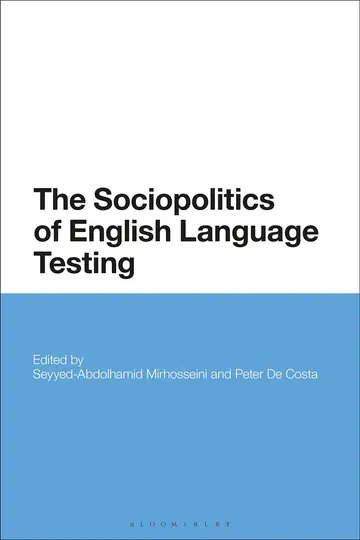 Cover of The Sociopolitics of English Language Testing