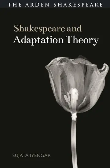 Cover of Shakespeare and Adaptation Theory
