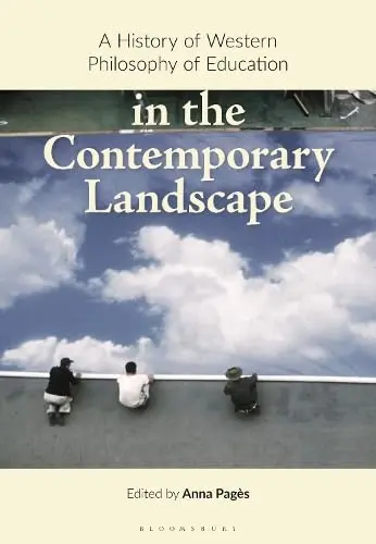 Cover of A History of Western Philosophy of Education in the Contemporary Landscape