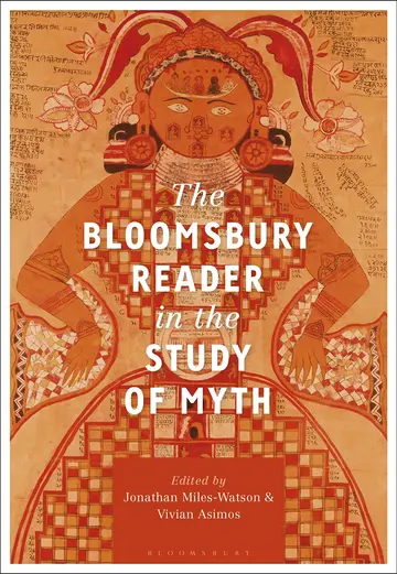 Cover of The Bloomsbury Reader in the Study of Myth