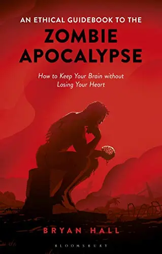 Cover of An Ethical Guidebook to the Zombie Apocalypse
