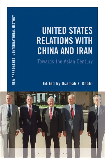 Cover of United States Relations with China and Iran