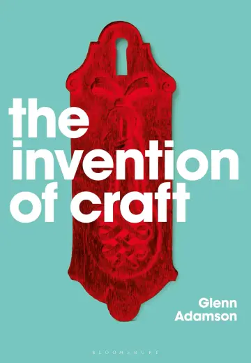 Cover of The Invention of Craft