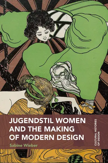 Cover of Jugendstil Women and the Making of Modern Design
