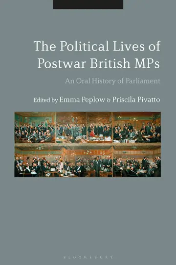 Cover of The Political Lives of Postwar British MPs