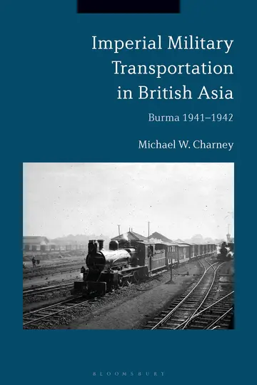 Cover of Imperial Military Transportation in British Asia