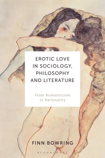 Cover of Erotic Love in Sociology, Philosophy and Literature