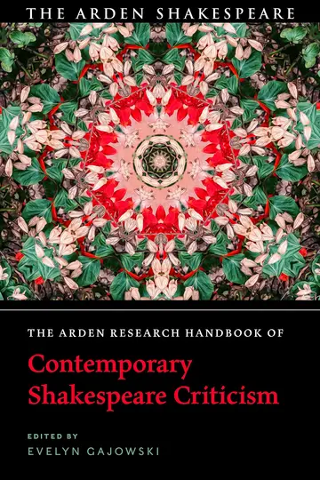 Cover of The Arden Research Handbook of Contemporary Shakespeare Criticism