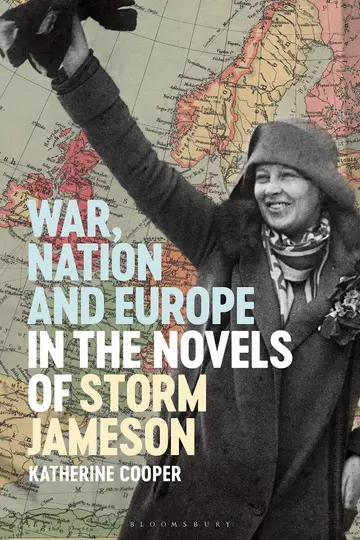 Cover of War, Nation and Europe in the Novels of Storm Jameson
