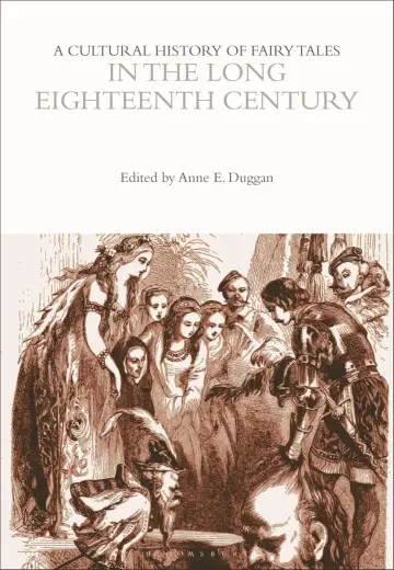 Cover of A Cultural History of Fairy Tales in the Long Eighteenth Century