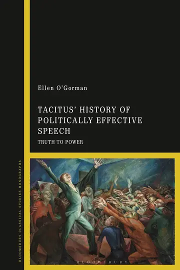 Cover of Tacitus’ History of Politically Effective Speech