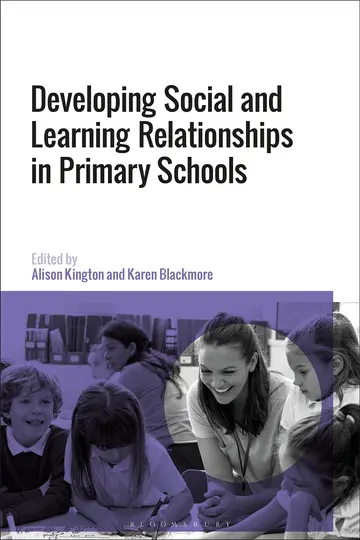 Cover of Social and Learning Relationships in Primary Schools