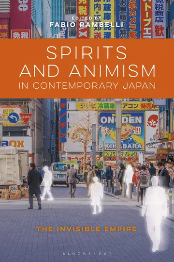 Cover of Spirits and Animism in Contemporary Japan
