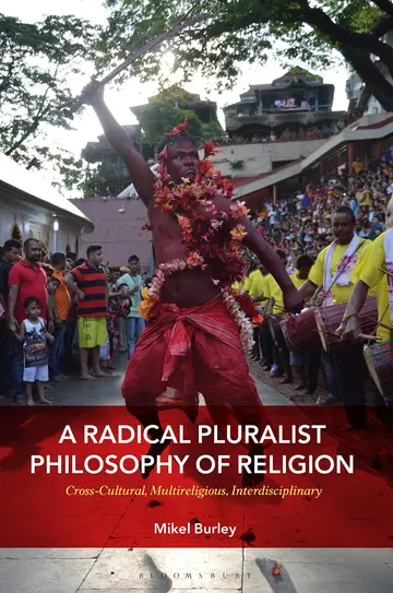 Cover of A Radical Pluralist Philosophy of Religion