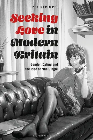 Cover of Seeking Love in Modern Britain