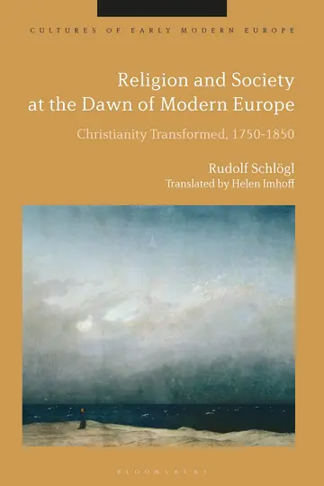 Cover of Religion and Society at the Dawn of Modern Europe