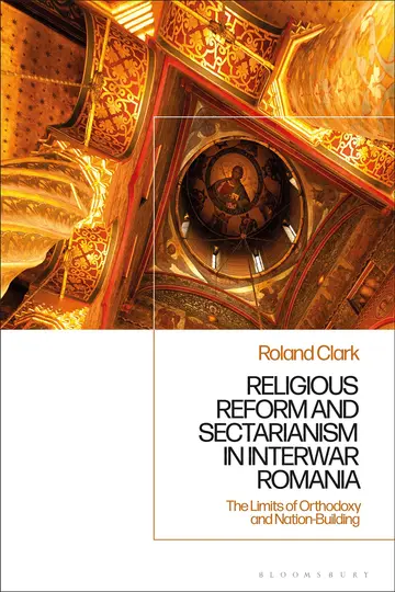 Cover of Sectarianism and Renewal in 1920s Romania