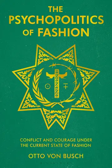 Cover of The Psychopolitics of Fashion