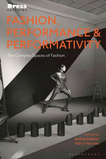Cover of Fashion, Performance, and Performativity