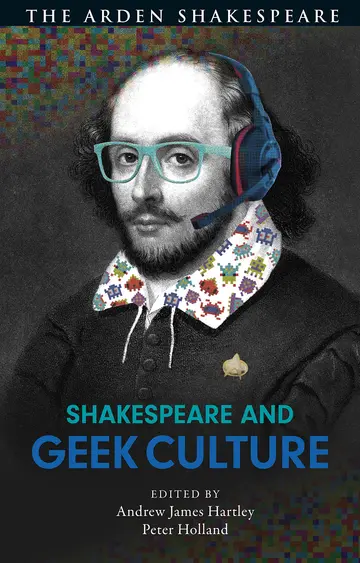 Cover of Shakespeare and Geek Culture