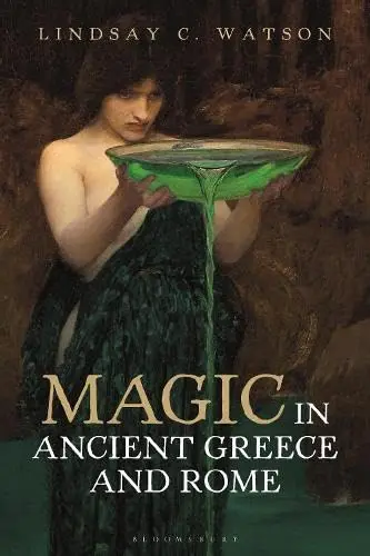 Cover of Magic in Ancient Greece and Rome
