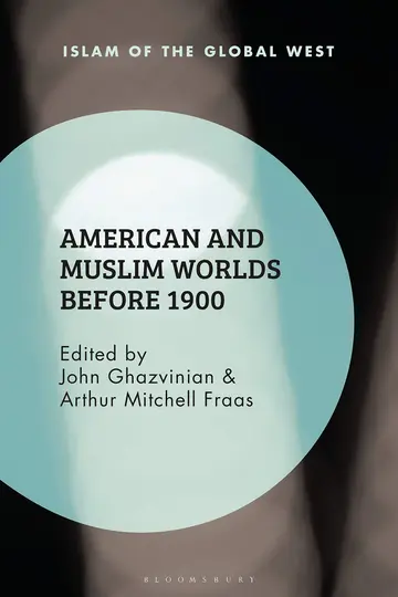 Cover of American and Muslim Worlds before 1900