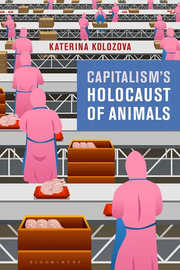 Cover of Capitalism’s Holocaust of Animals