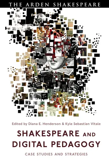 Cover of Shakespeare and Digital Pedagogy