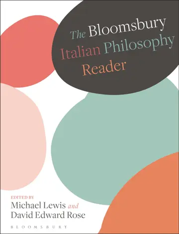 Cover of The Bloomsbury Italian Philosophy Reader