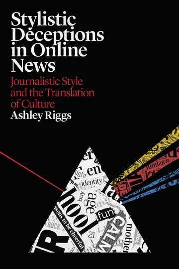 Cover of Stylistic Deceptions in Online News