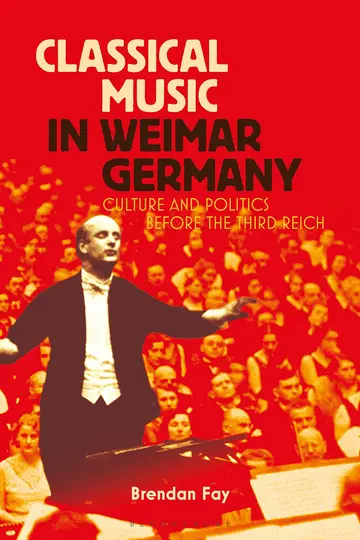 Cover of Classical Music in Weimar Germany