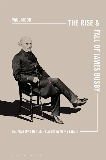 Cover of The Rise and Fall of James Busby
