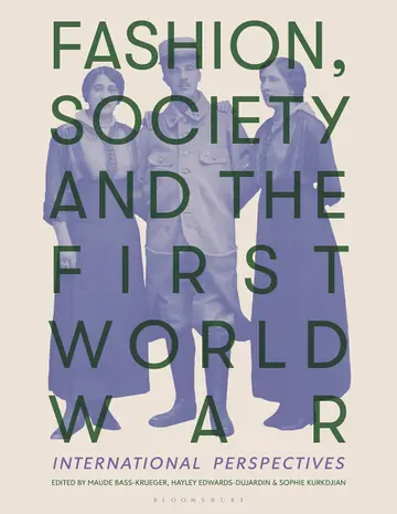Cover of Fashion, Society, and the First World War