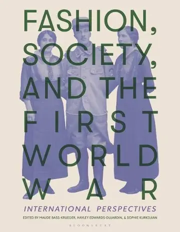 Cover of Fashion, Society and the First World War