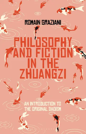 Cover of Fiction and Philosophy in the Zhuangzi