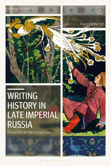 Cover of Writing History in Late Imperial Russia