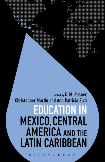 Cover of Education in Mexico, Central America and the Latin Caribbean